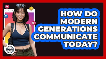 How Do Modern Generations Communicate Today? - Trend Unwrapper