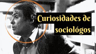 Curiosidades de sociológos Parte 1-? Vía sociológica