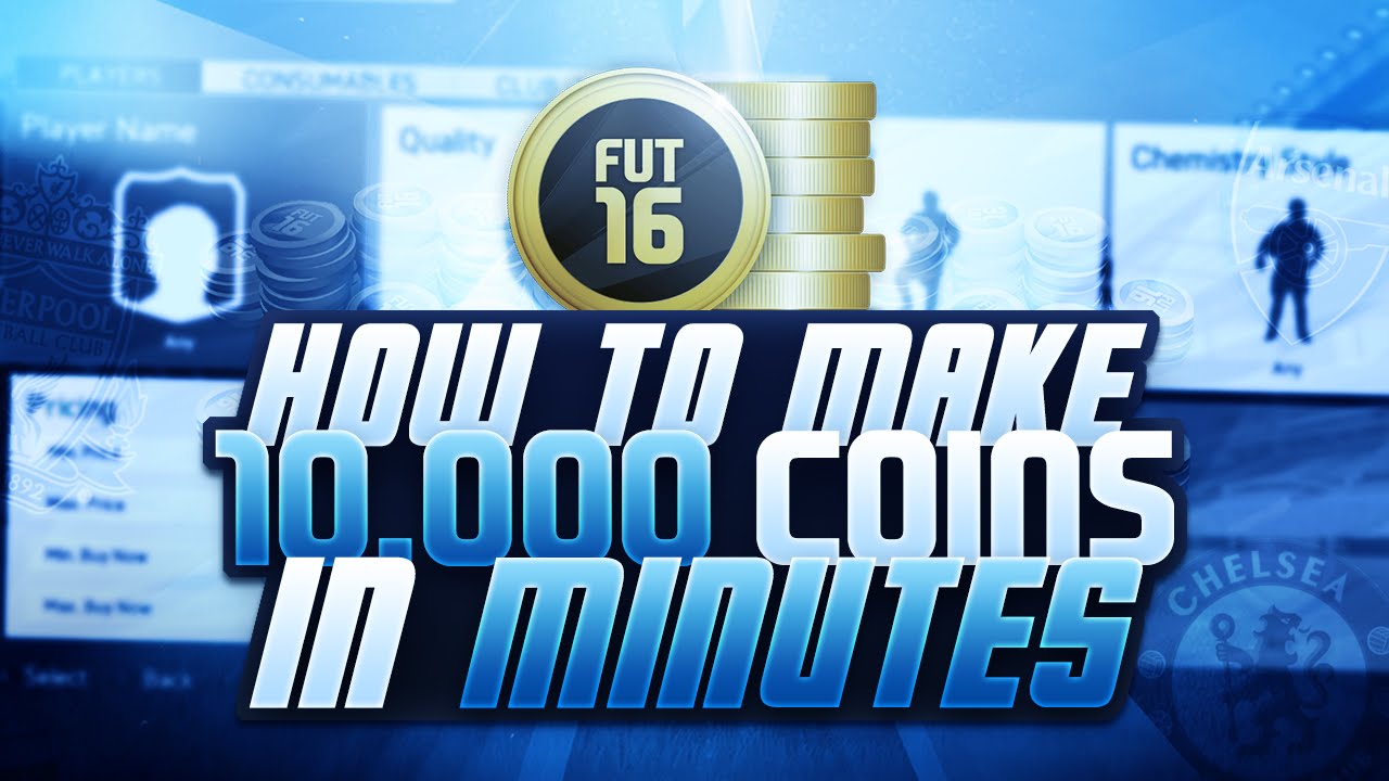 FIFA 16: HOW TO MAKE 10,000 COINS IN MINUTES!!