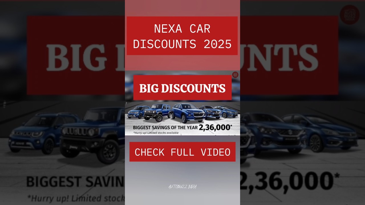 Nexa Car Discounts And Offers 🔥- August 2025!! 