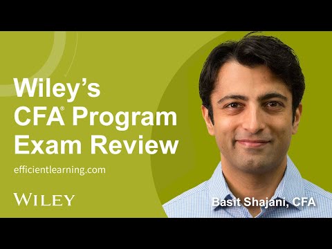Wiley’s CFA® Program Exam Review: Welcome and Overview of Study Materials