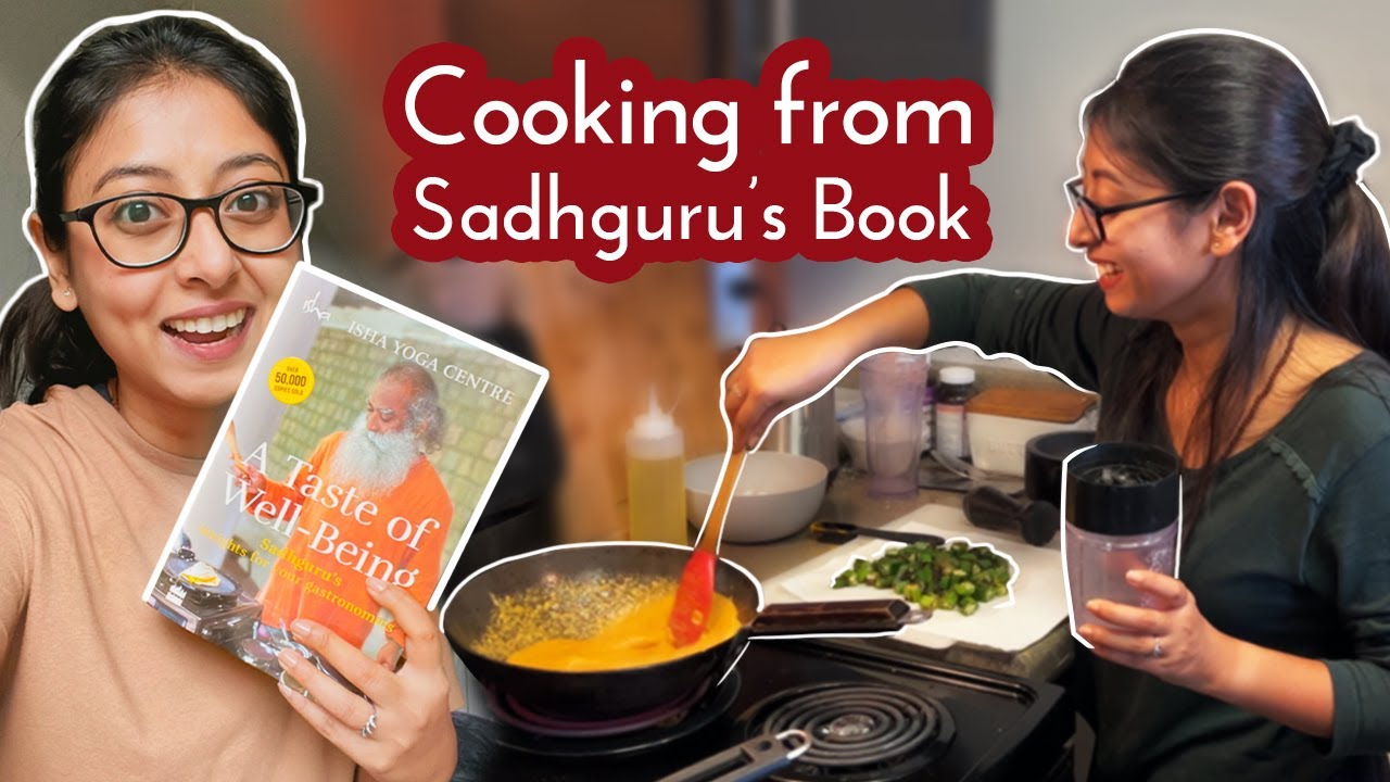 I Tried Cooking From Sadhguru's Recipe Book YouTube