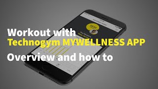 Workout with Technogym Mywellness mobile app - Overview and how to screenshot 3