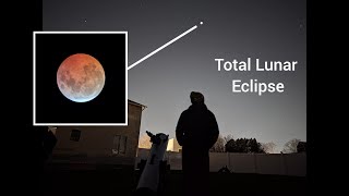 March 14th 2025 Total Lunar Eclipse || Full Experience