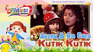 Suzan & Kak Ria Enes - Kutik - Kutik ( Kids Video)