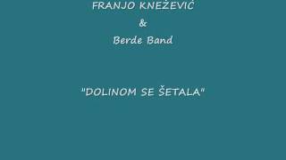 Franjo Knežević-Dolinom se šetala chords