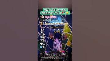 Thumbnail of Quien hizo la mejor canción de VALS🌹#shorts
