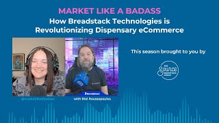 How Breadstack Technologies is Revolutionizing Dispensary eCommerce with Guest Riel Roussopoulos
