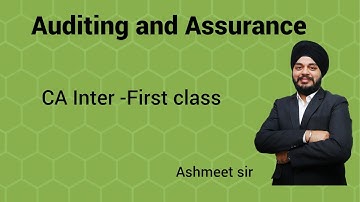 CA Inter Audit Class No-1   by Ashmeet singh for November 2021 and May 2022 exams