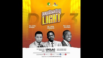 MANIFESTING THE LIGHT || APOSTLE MICHAEL OROKPO