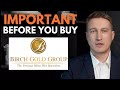 Birch Gold Group Gold IRA Review: 7 Crucial Things You Need To Know
