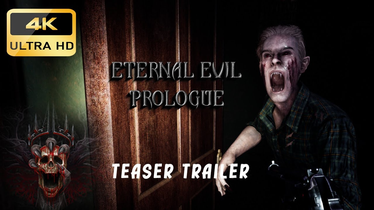Eternal Evil | Teaser Trailer | (4K)