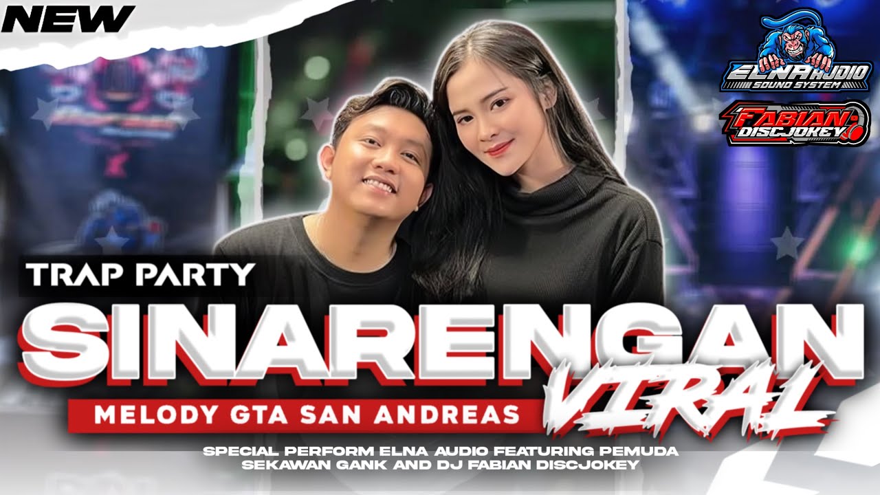 DJ SINARENGAN TRAP PARTY MELODI GTA SAN ANDREAS‼️ VIRAL TIKTOK YANG KALIAN CARI‼️