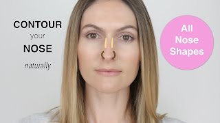 How to Contour your Nose Naturally | Different Nose Shapes | All Nose Shapes