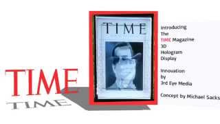 Time Magazine 3D Hologram Display By 3rd Eye Media