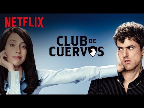 Club de Cuervos | Official Trailer - Season 2 [HD] | Netflix