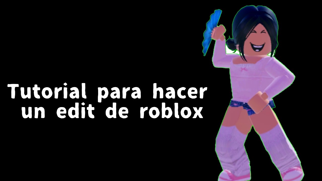 Como hacer un edit de roblox (versión abanico 🪭)🪭 - YouTube