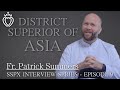 District superior of asia  sspx interview series  episode 9
