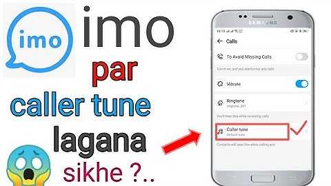 How to set caller tune on imo || imo par caller tune kaise lgaye || #imocallertunesetkaren #imo