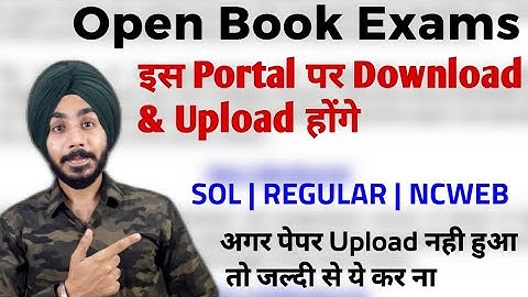 DU-SOL Open Book Exams इस Portal पर होंगे Uploading & Downloading| REGULAR | NCWEB | Jasmeet Classes