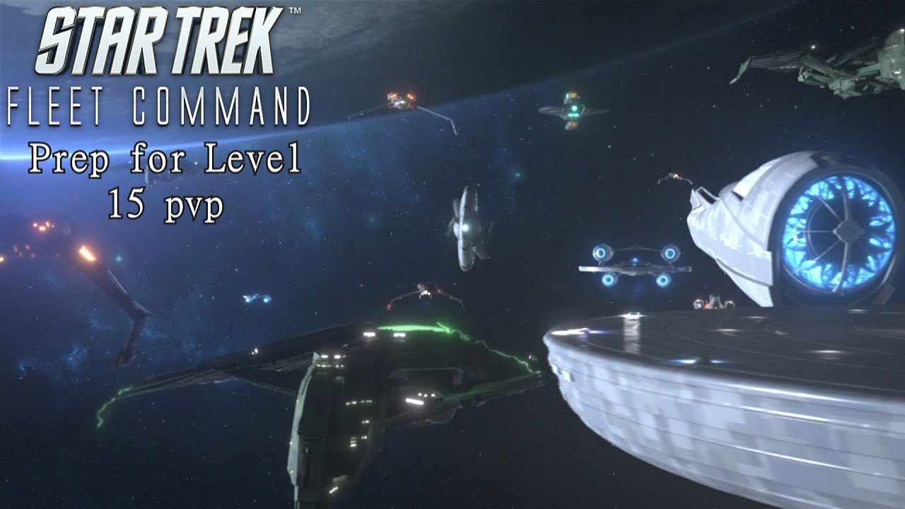 level 15 star trek fleet command