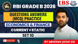 RBI GRADE B 2026|| MCQ PRACTICE|| ECONOMICS & FINANCE (CURRENT +STATIC) SET 10||BY ABHINAV JOSHI SIR