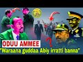 Waraana Gudda Abiy Irratti Banuu Qabna Som Fi Ertira Ango Gadhise AGM Zehabesha Waraana Gudda Abiy Irratti Banuu Qabna Som Fi Ertira Ango Gadhise AGM Zehabesha