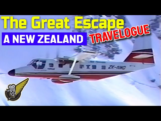 New Zealand Wonderland - The Great Escape