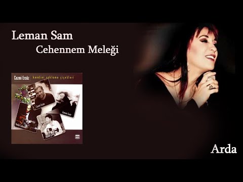 Leman Sam - Cehennem Meleği [ © ARDA Müzik ]