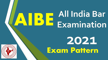 AIBE EXAM PATTERN 2021 | AIBE 2021 SYLLABUS | All India Bar Exam details 2021 | Syllabus of AIBE