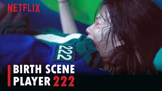 Squid Game 3 Player 222 Giving Birth To A Baby Birth Scene Netflix