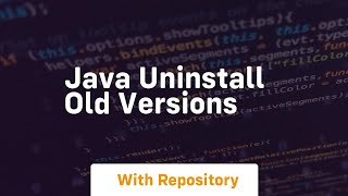 java uninstall old versions