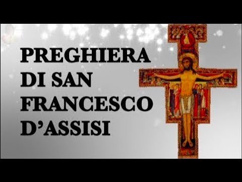 Preghiera davanti al Crocifisso. SAN FRANCESCO D'ASSISI