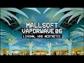 𝗠𝗔𝗟𝗟𝗦𝗢𝗙𝗧 𝗩𝗔𝗣𝗢𝗥𝗪𝗔𝗩𝗘 𝗩𝗛𝗦 𝗩𝗼𝗹 𝟲 1980s Nostalgia Mix 