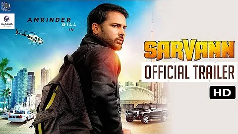 Sarvann Official Trailer | Amrinder Gill | Ranjit Bawa | Simi Chahal | Karaan Guliani