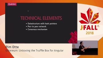 J-Fall 2018: Pim Otte - Ethereum: Unboxing the Truffle Box for Angular