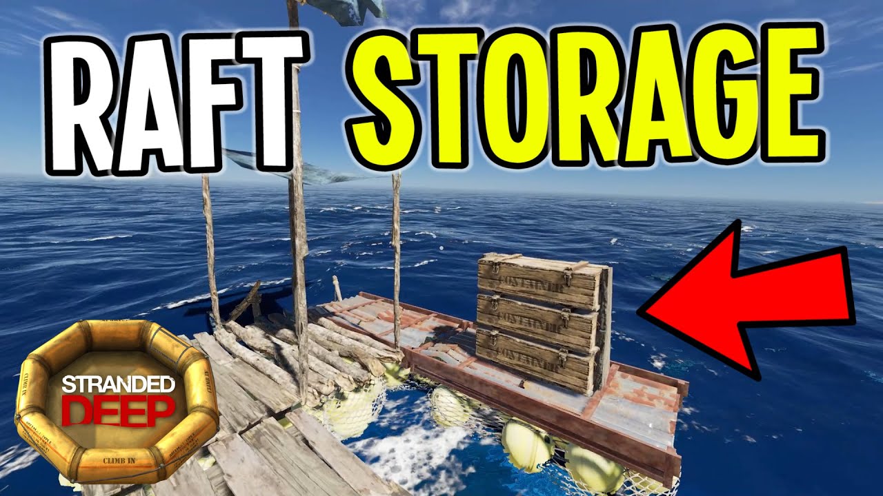 How to build the best raft in Stranded Deep