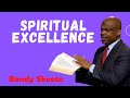 SPIRITUAL EXCELLENCE - Randy Skeete Sermon 2021