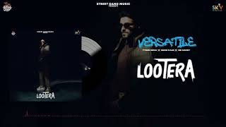Lootera : Tyson Sidhu | New Punjabi Song 2022 | Street Gang Music | Sky Digital