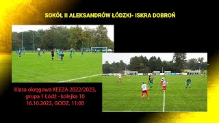 SOKÓŁ II ALEKSANDRÓW ŁÓDZKI 1 - 2 ISKRA DOBROŃ (SKRÓTMECZU)