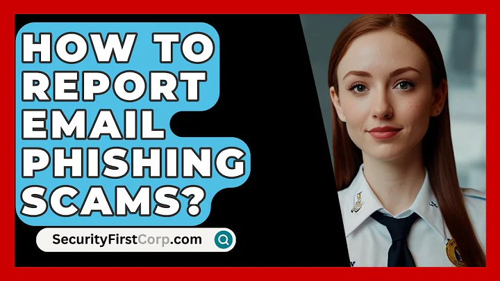 How To Report Email Phishing Scams? - SecurityFirstCorp.com
