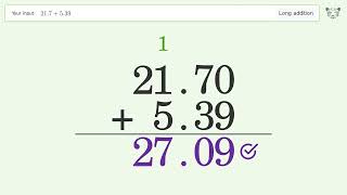 Long addition: Solve 21.7+5.39= step-by-step solution