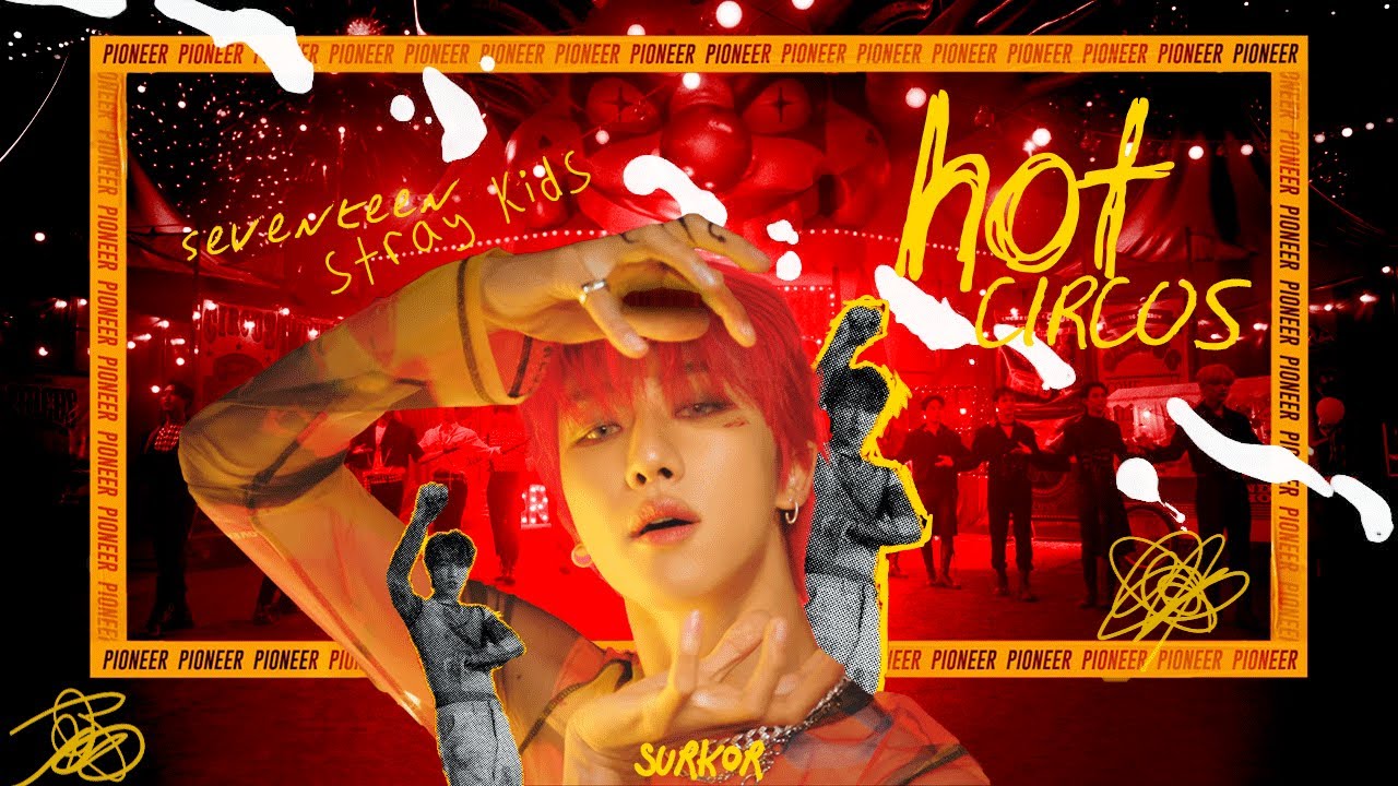 SEVENTEEN & Stray Kids - HOT/CIRCUS [MASHUP]