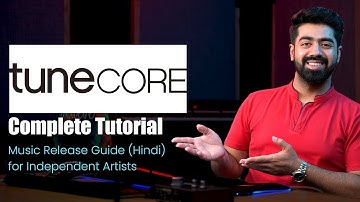 How to Release Music on TuneCore (Hindi)