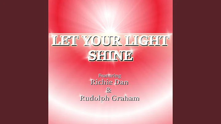 Let Your Light Shine