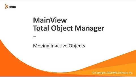 BMC MainView Total Object Manager - Moving Inactive Objects