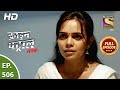 Crime Patrol Satark Season 2 - क्राइम पट्रोल सतर्क 2 - Ep 506 - Full Episode - 21st Sep, 2021