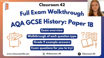 AQA GCSE History Paper 1B Exam Walkthrough - Exam Technique & Example Answers
