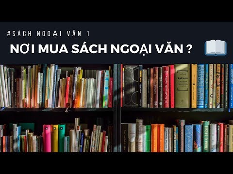 Video [sách ngoại văn] #1 mua ở đâu bây giờ nhỉ? - youtube