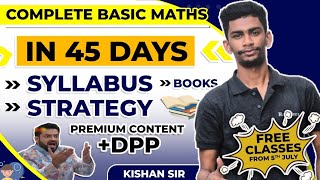 Complete Basic Maths in 45 Days | Syllabus , strategy | All information of Basic Maths